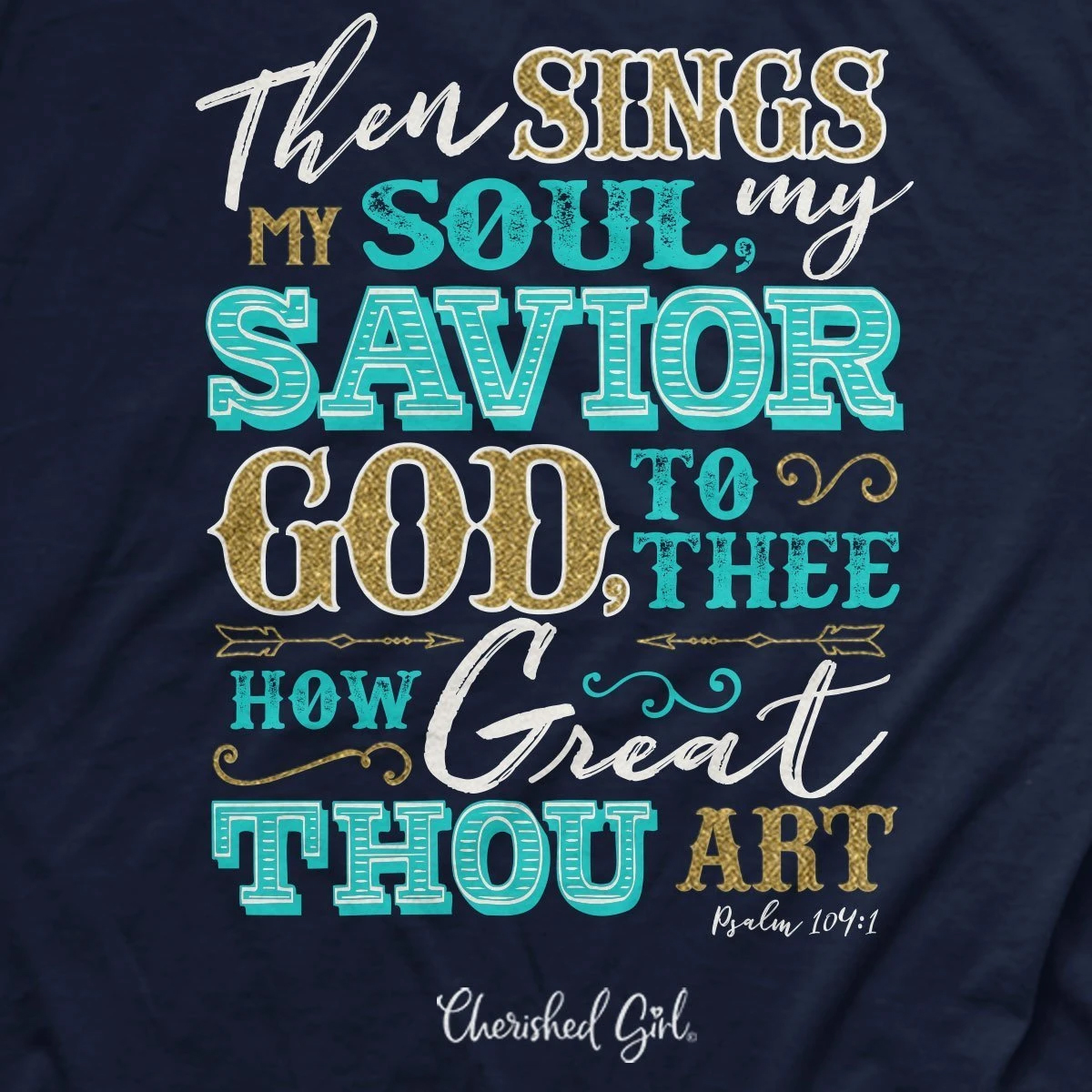 How Great Thou Art – Cherished Girl ® Girlie-Shirt