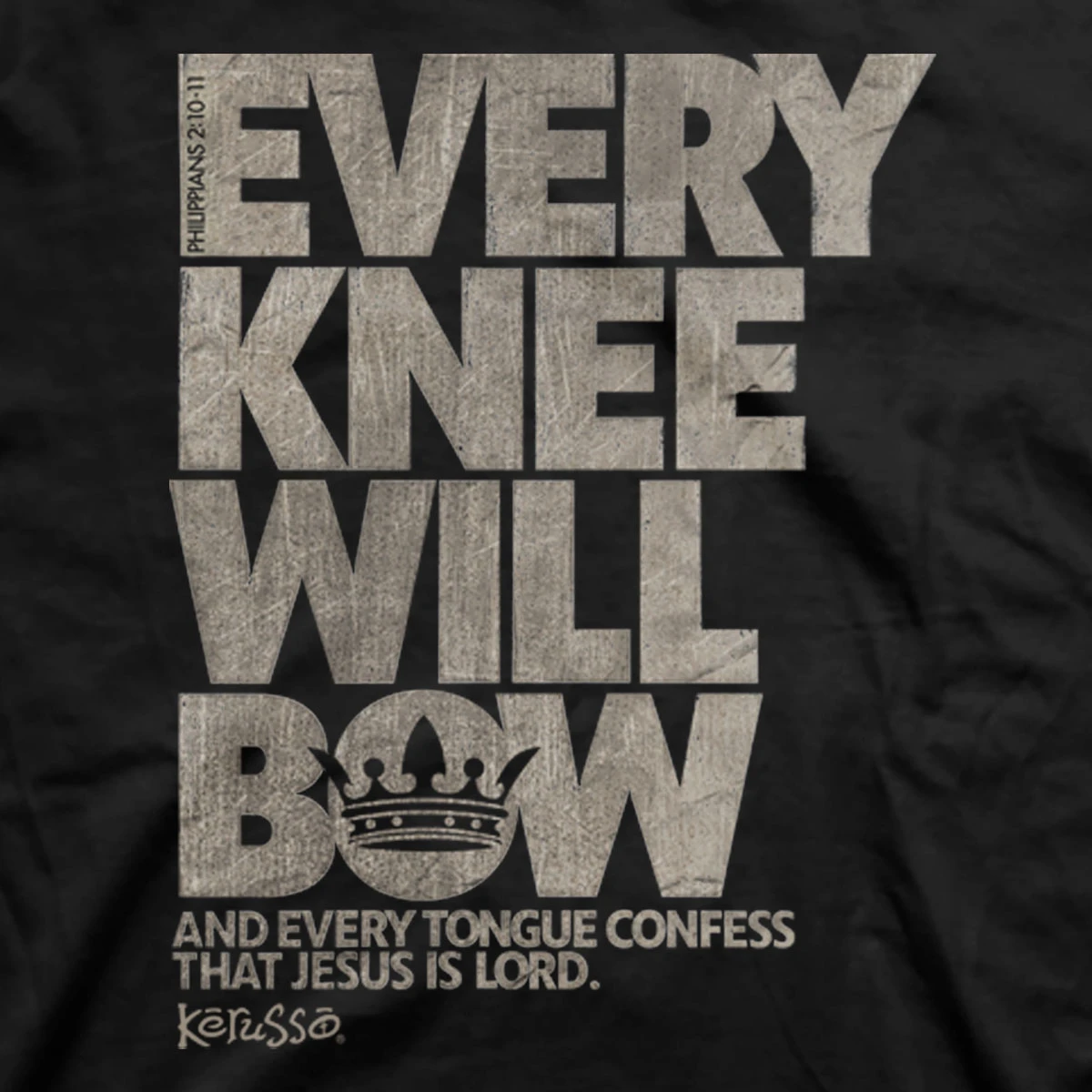 Every knee will bow – Kerusso® T-Shirt